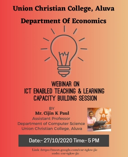 ICT ENABLED TEACHING & LEARNING CAPACITY BUILDING SESSION